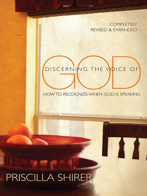 Title details for Discerning the Voice of God by Priscilla Shirer - Wait list